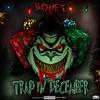 Roney - Trap In December