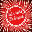 Feliz Natal Com Ella Fitzgerald专辑