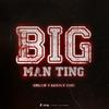 RBDjan - Big Man Ting