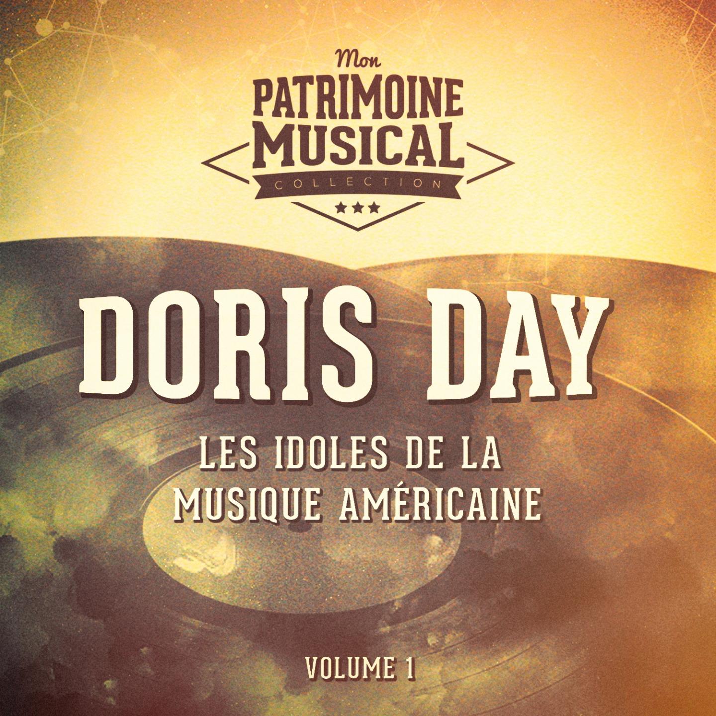 Les idoles de la musique américaine : Doris Day, Vol. 1专辑