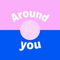 Around you