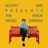 Scotty Sire - MOOD SWINGS