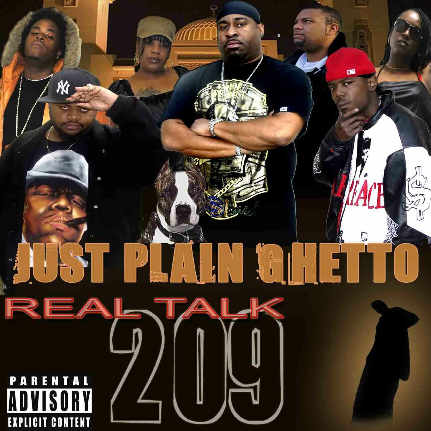 Just Plain Ghetto - Just Plain Ghetto (feat. S.P., Black Chris, Dingo, Mennis, V.I. Peach, Smoke One, Two Sixx, Woozy, Young Mone & Golden Child)