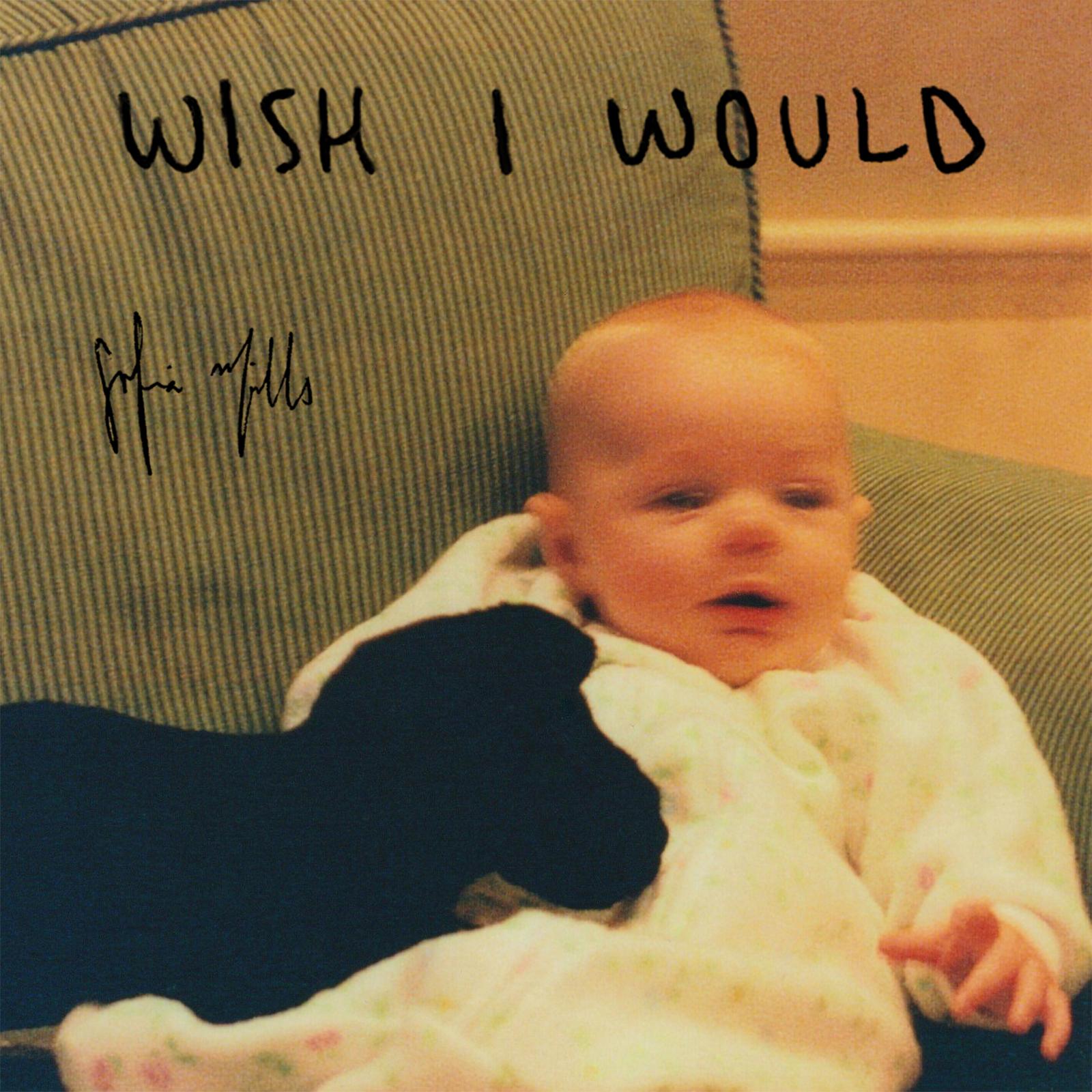Wish I Would