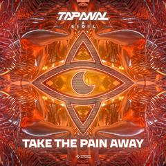 Take The Pain Away