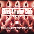 Black Flavour Club II