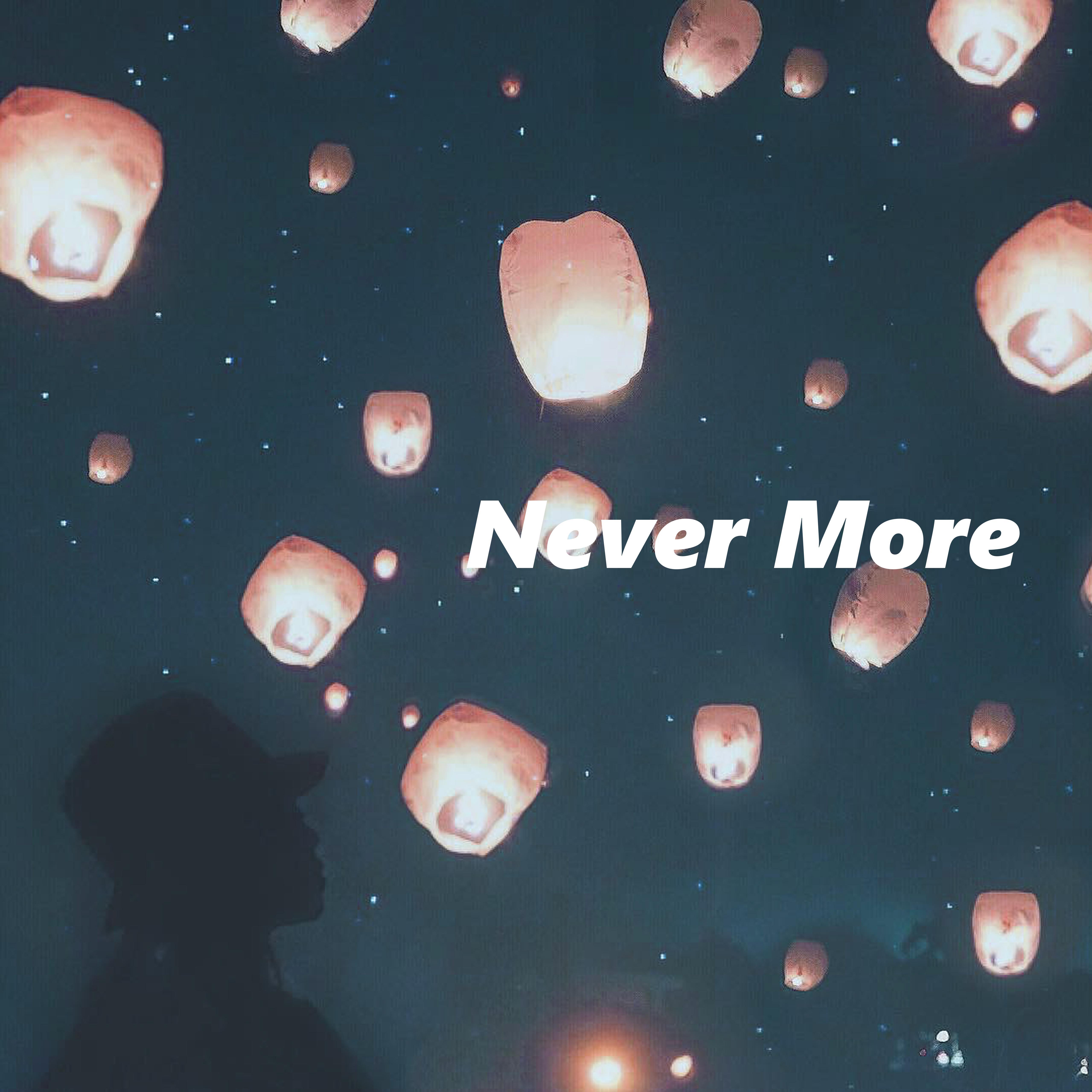 Never More