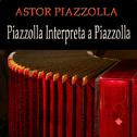 Piazzolla Interpreta a Piazzolla专辑