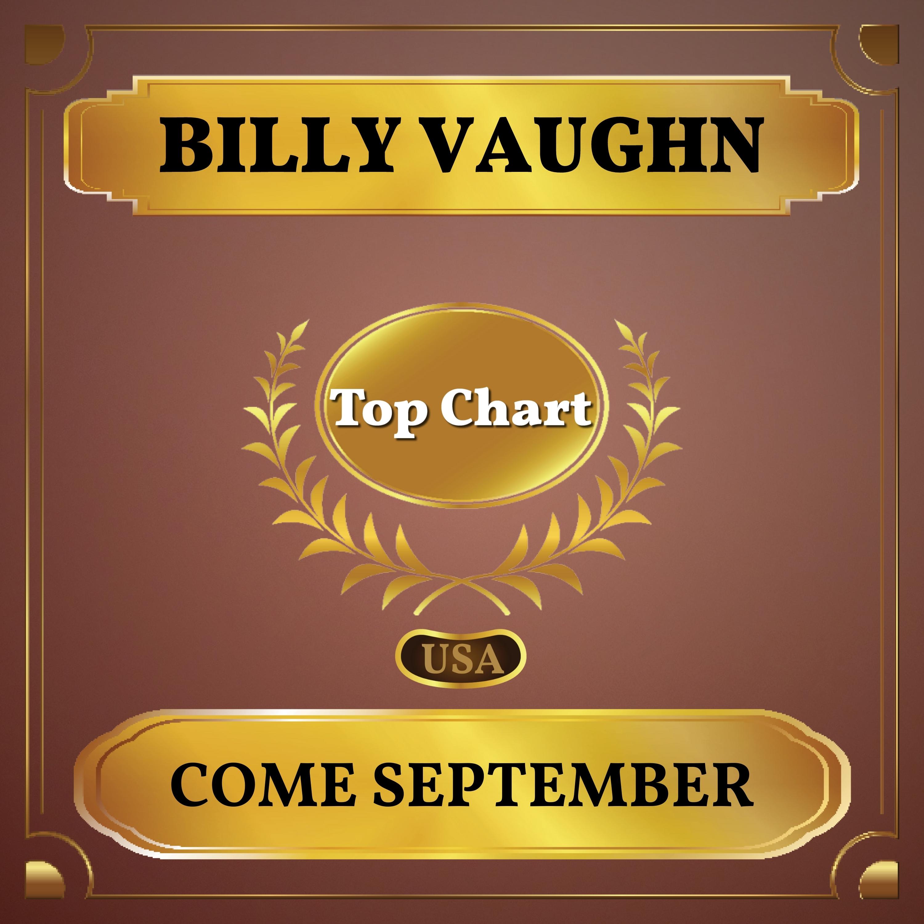 Come September (Billboard Hot 100 - No 73)