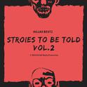 STORIES TO BE TOLD VOL.2专辑