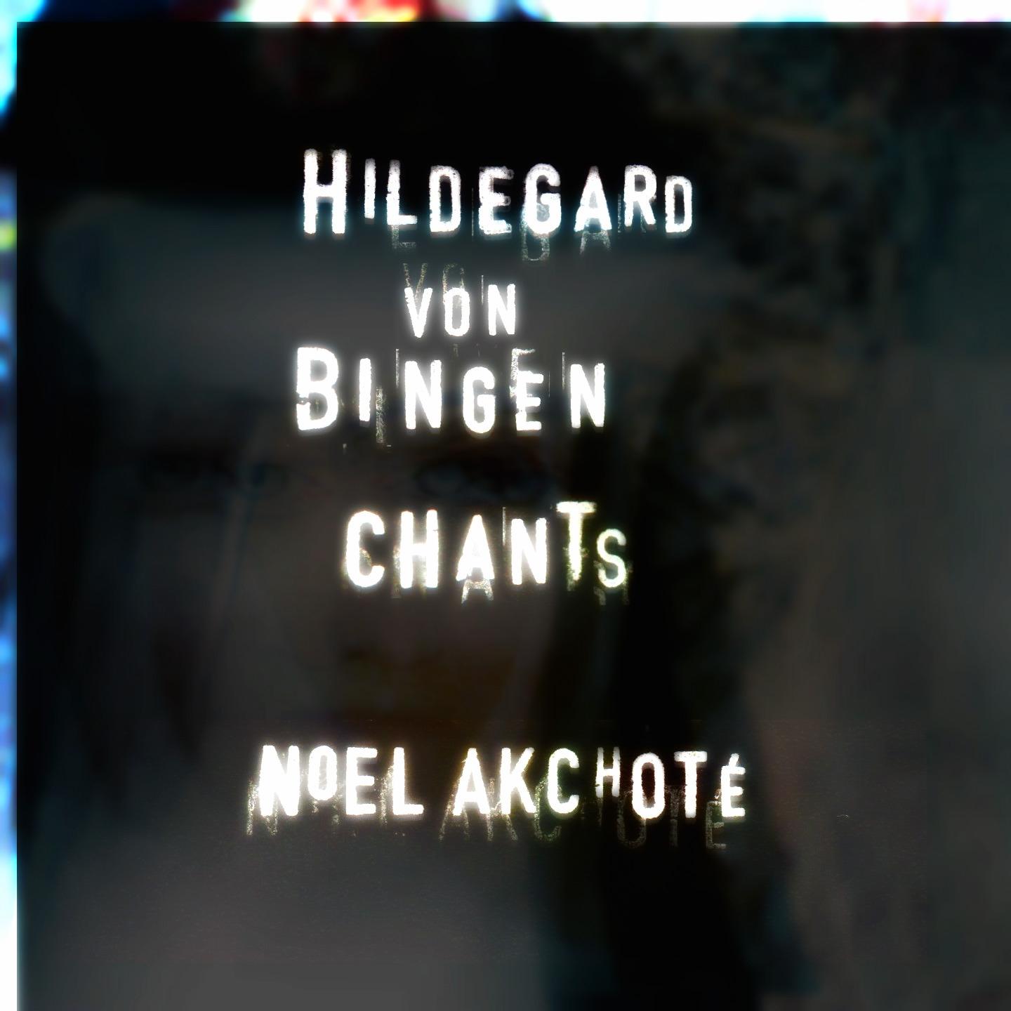 Hildegard Von Bingen: Chants