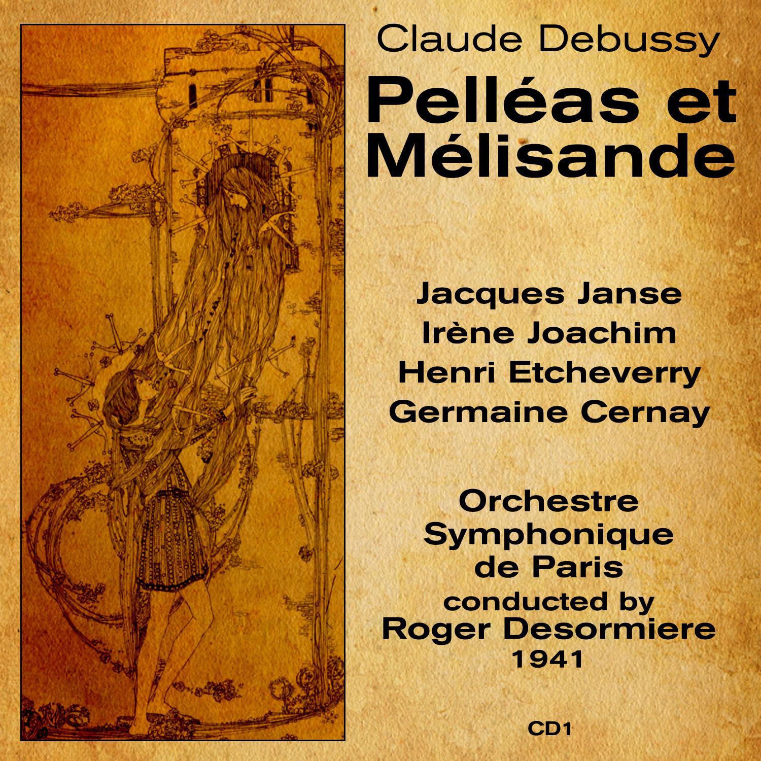 Claude Debussy - Pelléas et Mélisande: Act IV, Scene 1, 