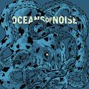 Oceans of Noise