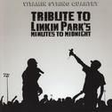 Tribute to Linkin Park's Minute to Midnight专辑