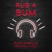 Rub A Bum