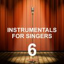 Instrumentals for Singers 6专辑