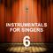 Instrumentals for Singers 6专辑