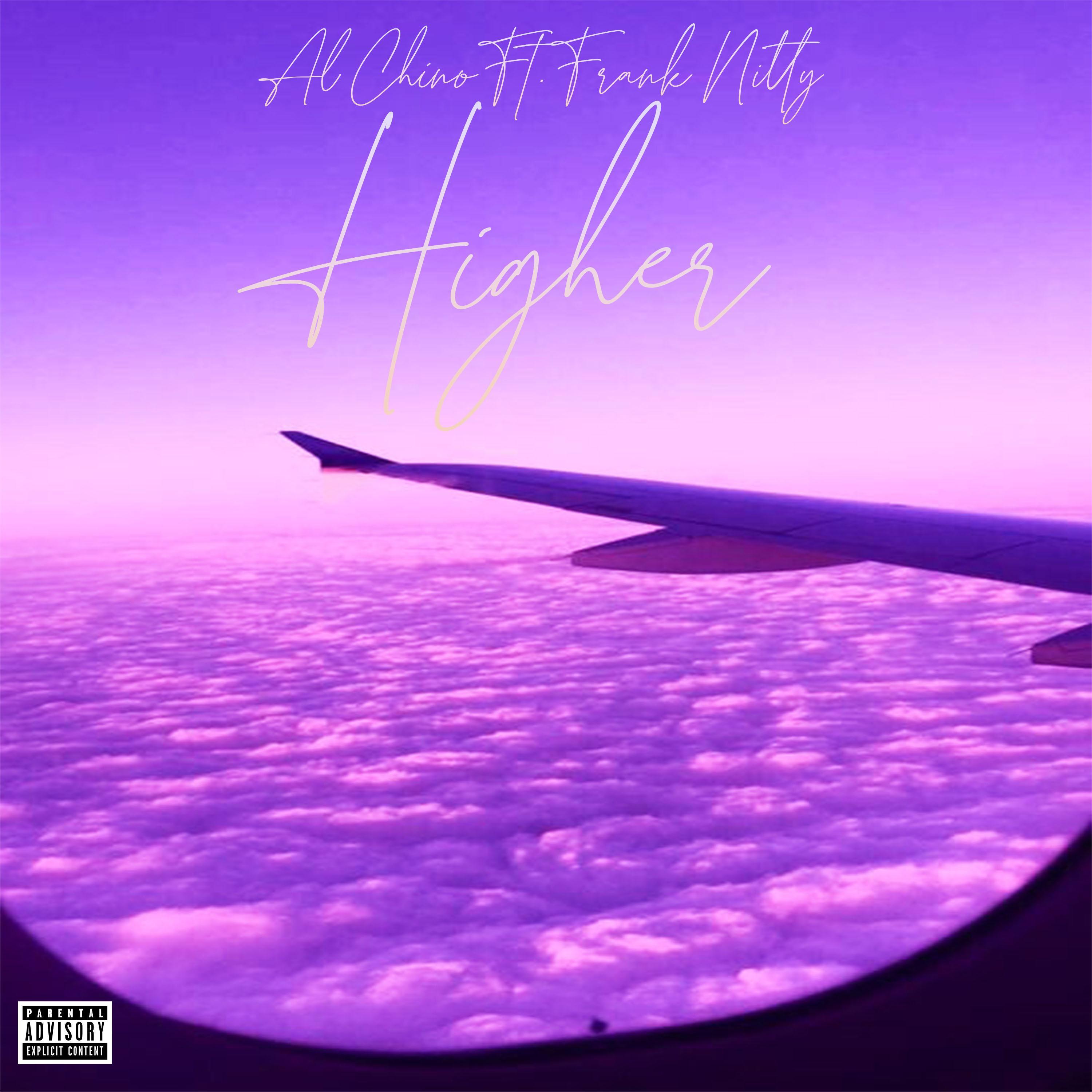 Higher (feat. Frank Nitty)