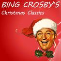 Bing Crosby's Christmas Classics