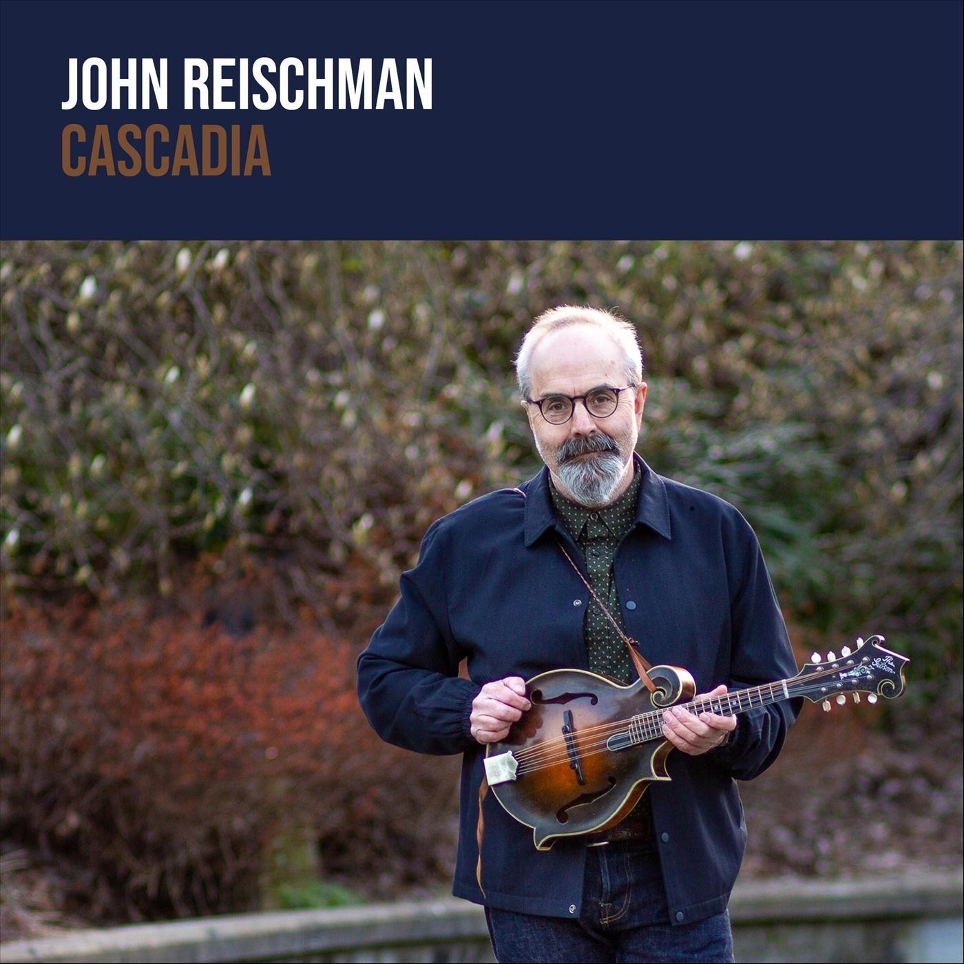 Cascadia (feat. Chris Eldridge, Todd Phillips & Trent Freeman)