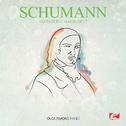 Schumann: Fantasy in C Major, Op. 17 (Digitally Remastered)