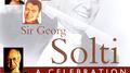 Sir Georg Solti: A Celebration专辑