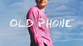 Old Phone专辑