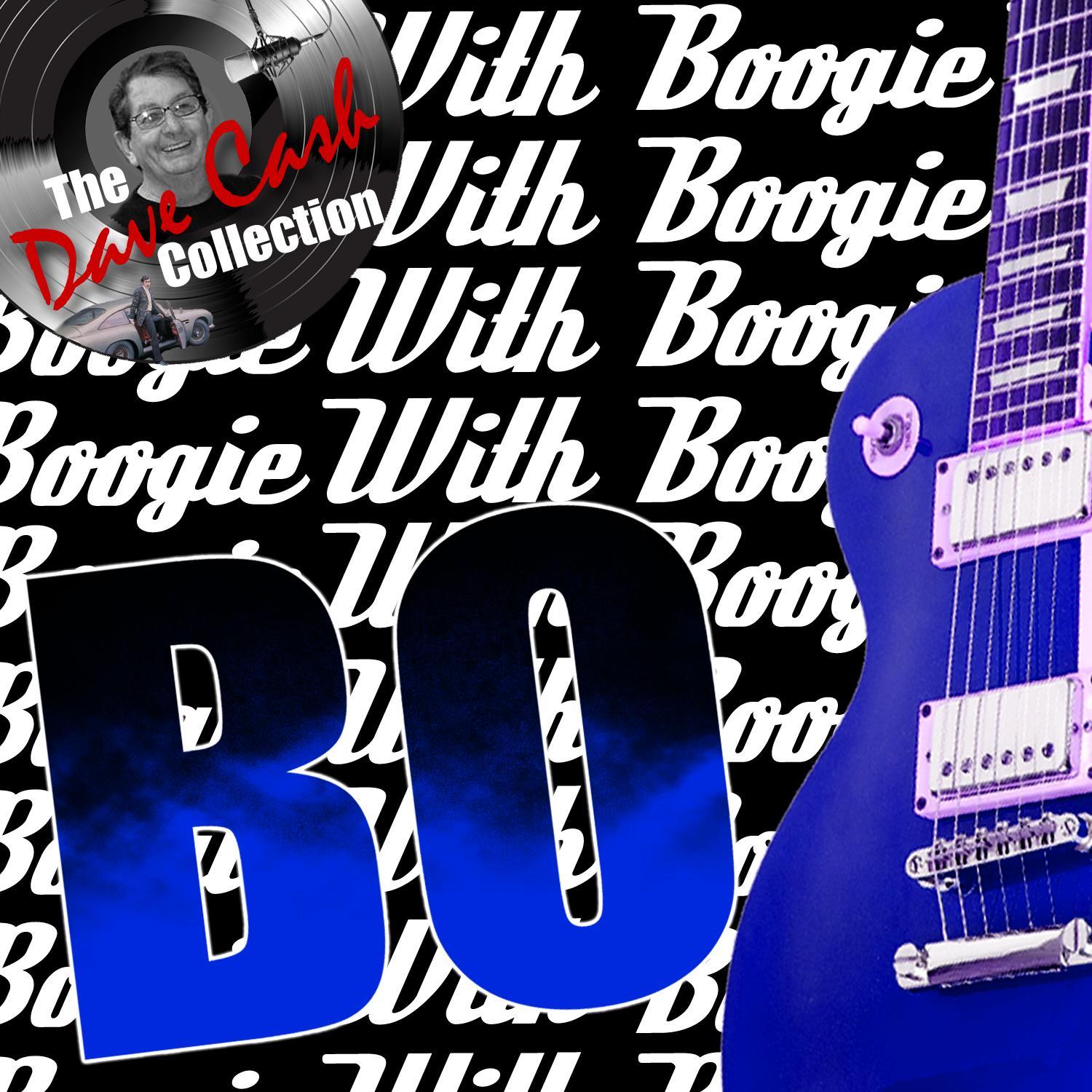 Boogie with Bo (The Dave Cash Collection)