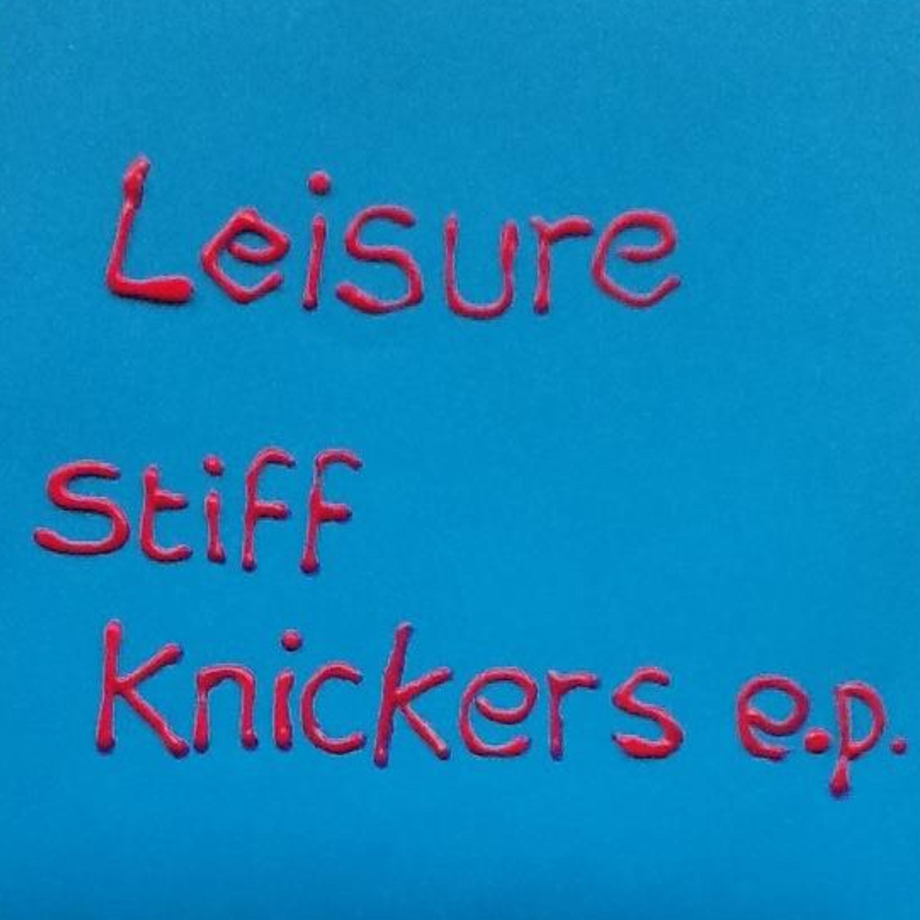 Stiff Knickers EP