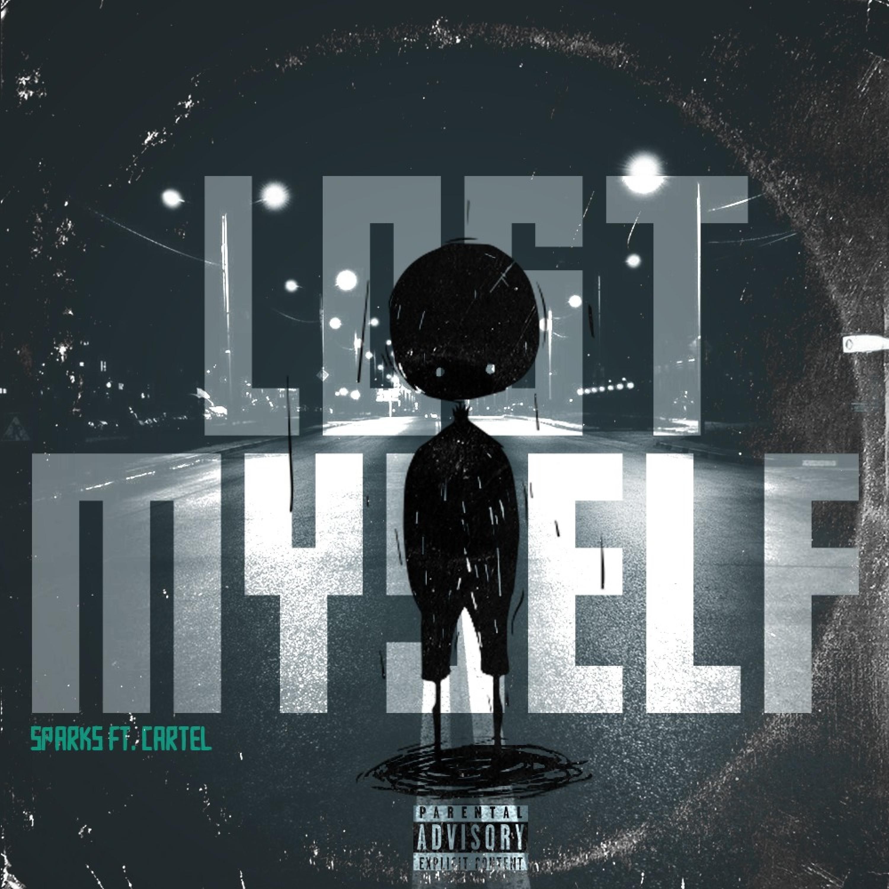 Lost Myself (feat. Cartel)