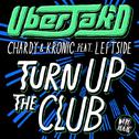 Turn Up the Club 专辑