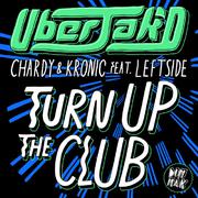 Turn Up the Club 