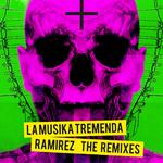 La Musika Tremenda (The Remixes)专辑