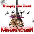 Simply the Best (In the Style of Tina Turner) [Karaoke Version] - Single
