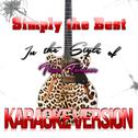 Simply the Best (In the Style of Tina Turner) [Karaoke Version] - Single专辑