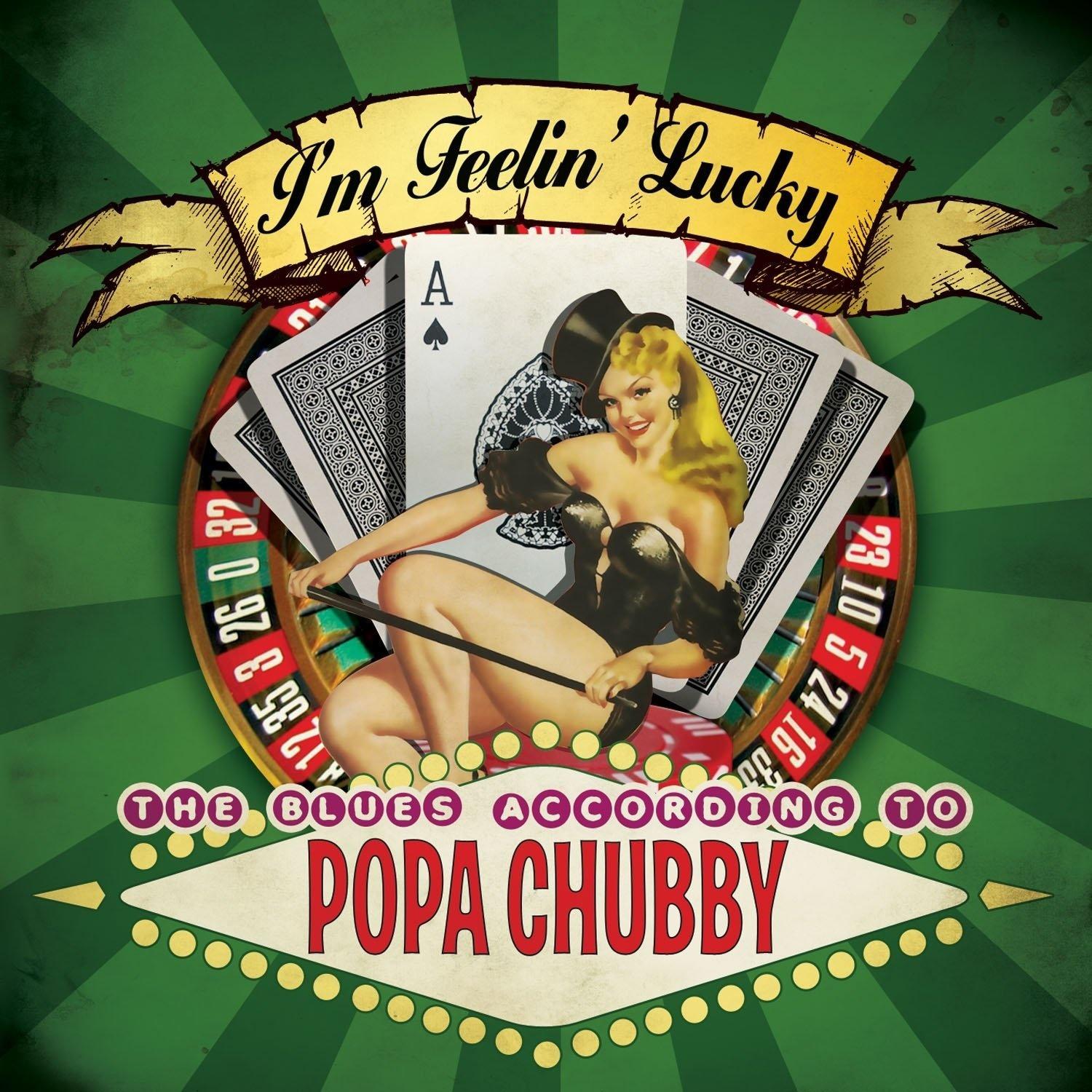 Popa Chubby - One Leg At A Time