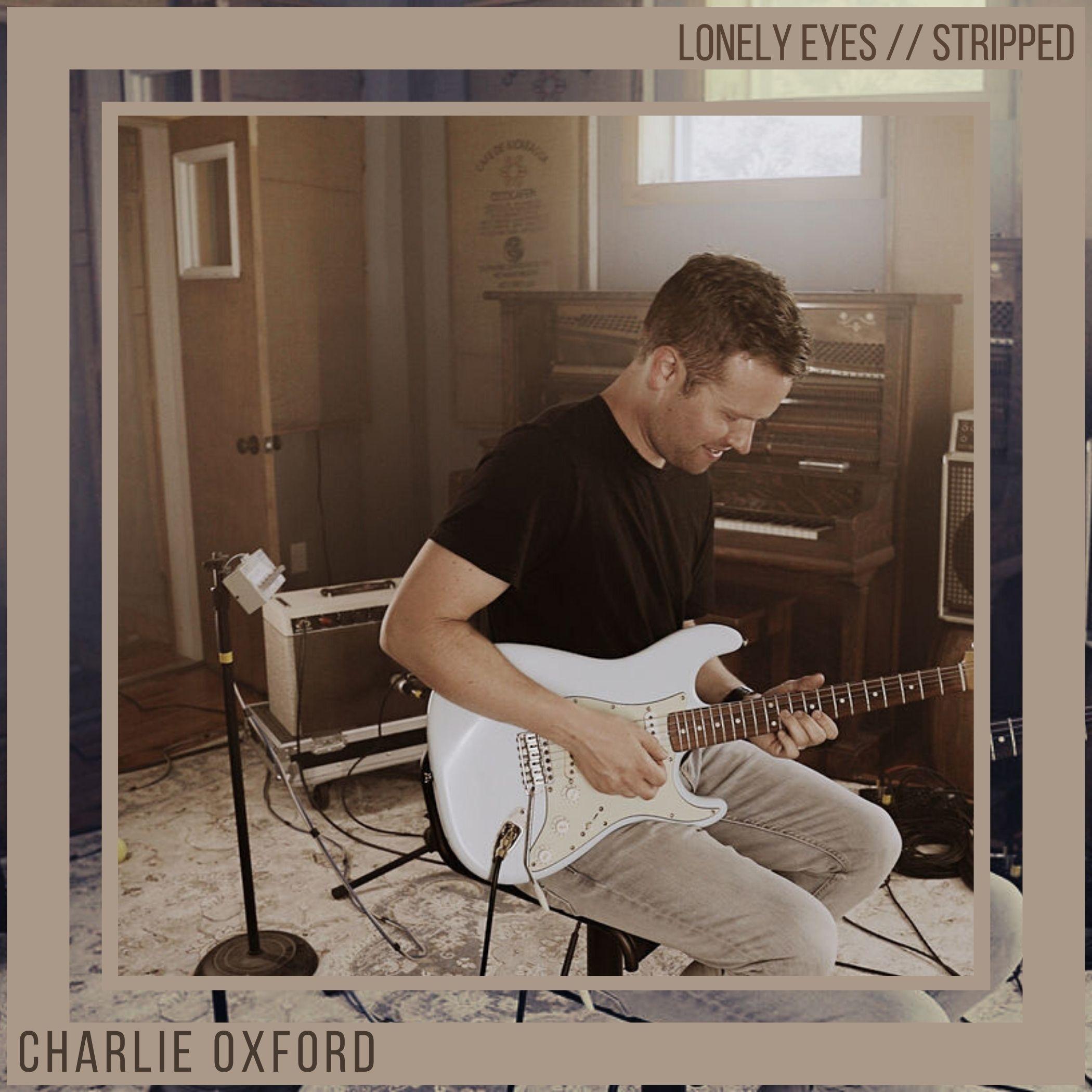Lonely Eyes // Stripped