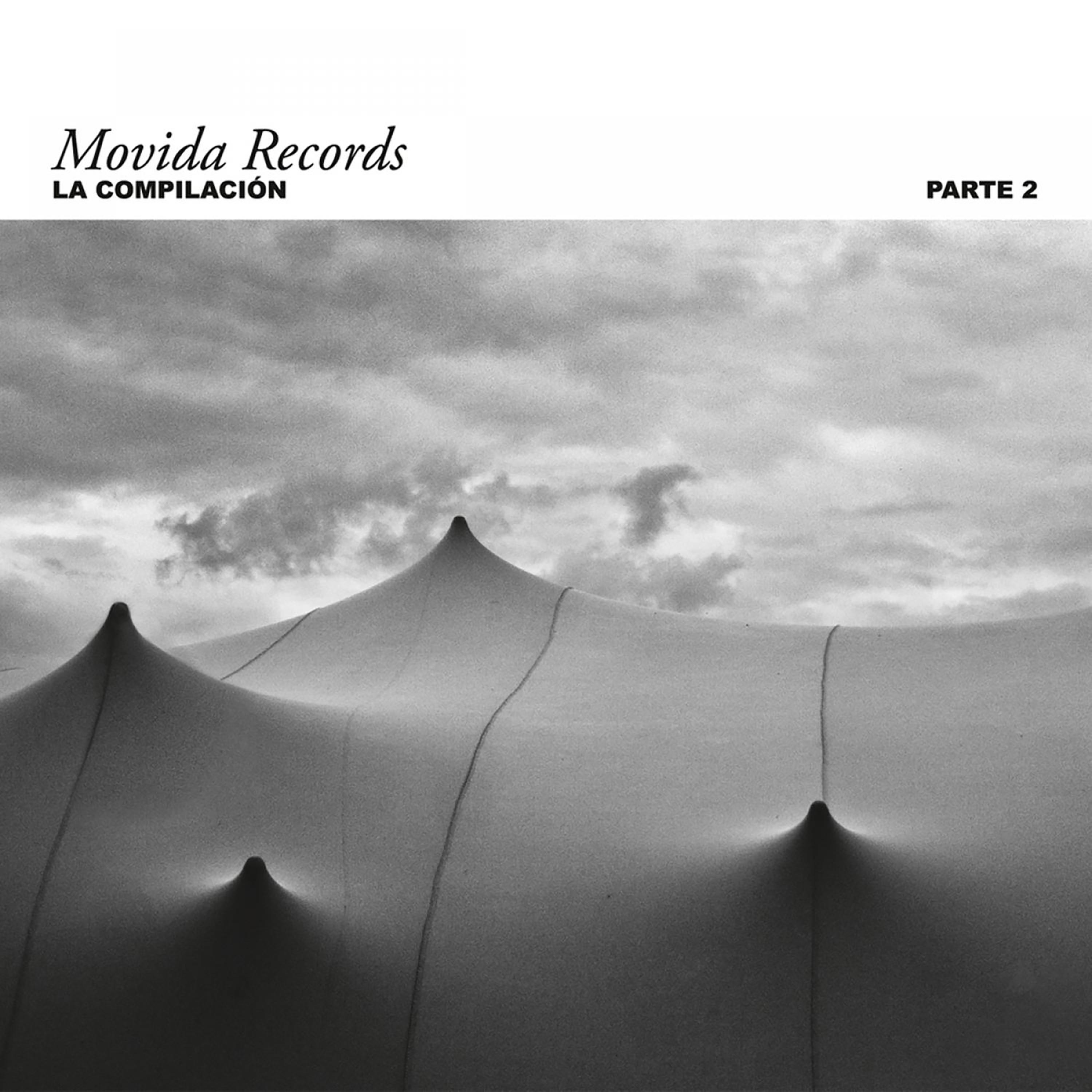 Movida Records - La Compilacion - Parte2