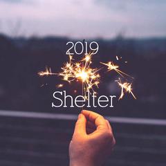 Shelter 2019 Remix