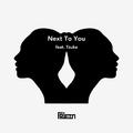 Next To You feat. Tzuke