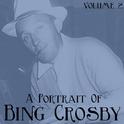 A Portrait Of Bing Crosby, Vol. 2专辑