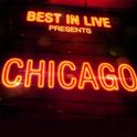 Best in Live: Chicago专辑