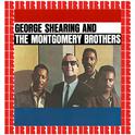George Shearing And The Montgomery Brothers [Bonus Track Version] (Hd Remastered Edition)专辑