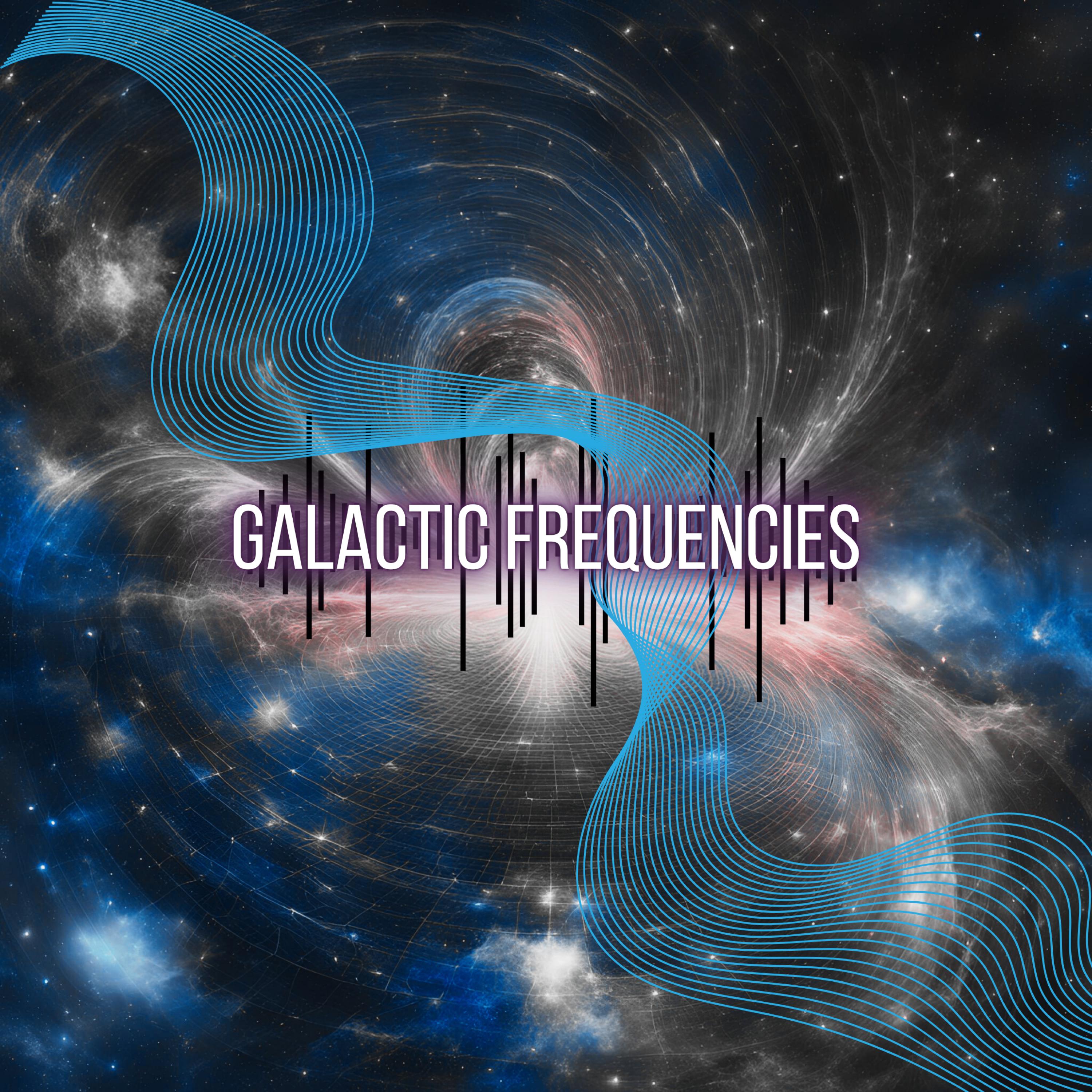 Galactic Healing Spectrum - Space atmosphere/Galactic Frequencies ...