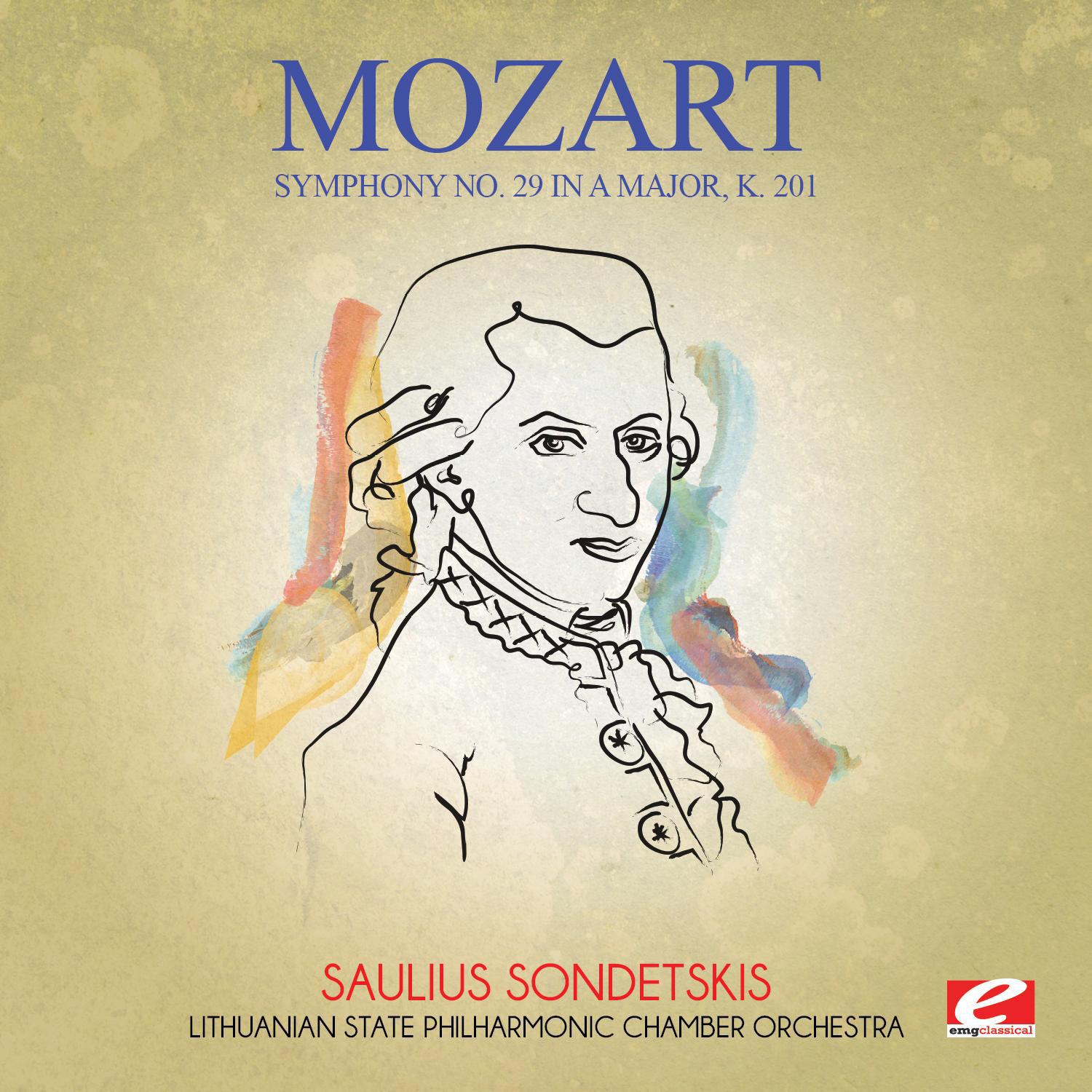 Mozart: Symphony No. 29 in A Major, K. 201 (Digitally Remastered)专辑