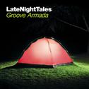 Late Night Tales: Groove Armada专辑