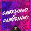 DJ PBeats - Cabelinho É Cabelinho