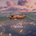 DEEPER