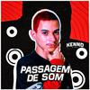 Kenno no Beat - Passagem de Som