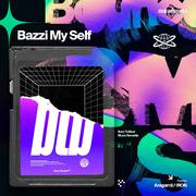 Bazzi-Myself（IRON / Aragamii remix）